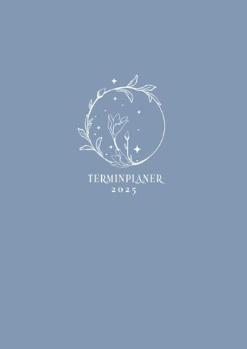 Terminplaner 2025: A4 Wochenkalender mit Zeiteinteilung | 1 Woche auf 2 Seiten mit Uhrzeit | Personal Organizer | Terminkalender mit Zeit | Soft-Cover Boho Blau