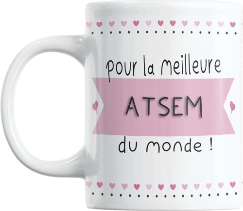 Paroles d'amour Cadeau ATSEM Pour la Meilleure ATSEM Du Monde Tasse originale Anniversaire Mug Plaisir d'offrire Pour Noel
