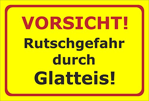Melis-Folienwerkstatt Schild Rutschgefahr durch Glatteis – 45x30 cm – 3mm Hartschaum – Verschiedene Größen und Materialien – Mit Bohrlöchern