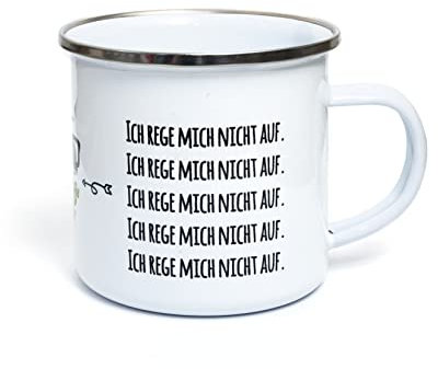 TypeStoff Emaille-Tasse mit Spruch - Ich rege mich nicht auf - im Vintage-Look mit Zitat als Geschenk und Dekoration zum Thema Kaffee und Tee - TS-01298