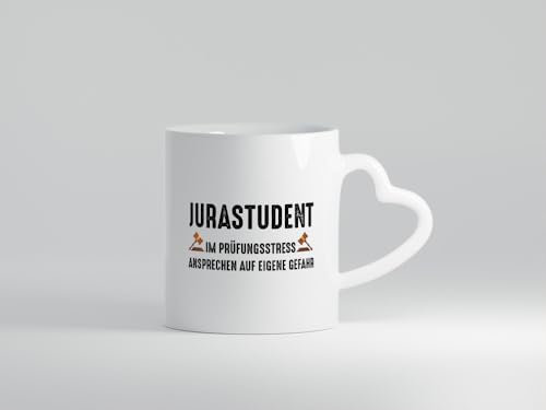 Jura student | Ansprechen auf eigener gefahr | Prüfung - Herzhenkel Tasse - Kaffeetasse/Geschenk/Familie