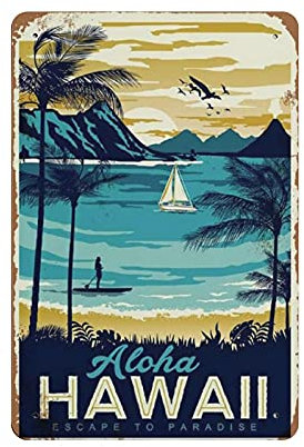 Aloha Hawaii - Placa de metal para colgar en el hogar, cocina, jardín, garaje, decoración de pared, 30,5 x 20,3 cm