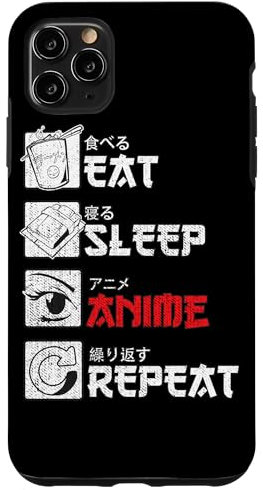 Eat Sleep Anime Repeat Case for iPhone 11 Pro Max