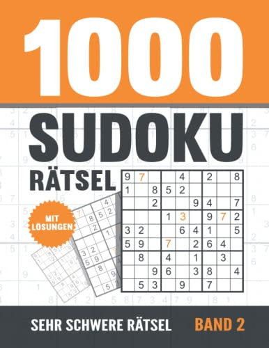 1000 Sudoku Rätsel: Sudoku Heft für Erwachsene mit 1000 sehr schweren Rätseln mit Lösungen - Band 2