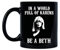 We Got Good In A World Full of Karens Be A Beth - Taza