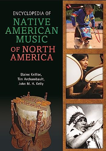 Encyclopedia of Native American Music of North America (English Edition)