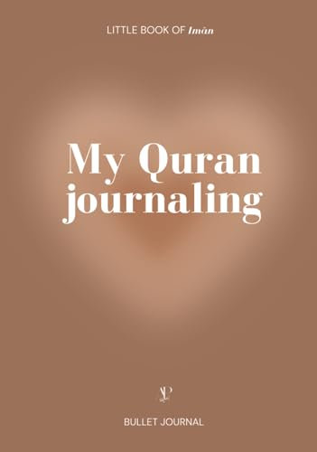 My Quran journaling: Bullet journal (UK version)