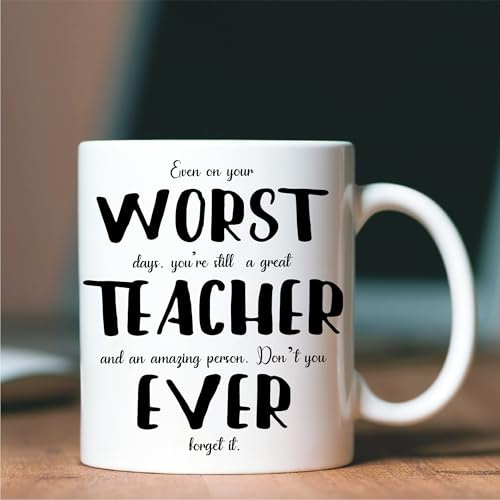 Funny Mug, Gifts, Worst Teacher Ever Cup, Teacher Birthday Present