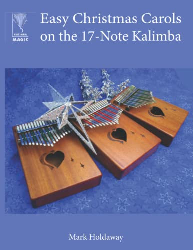 Easy Christmas Carols on the 17-Note Kalimba