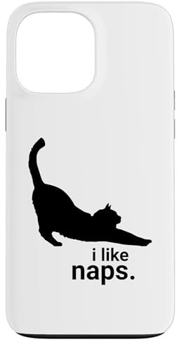 iPhone 13 Pro Max FUNNY CAT I Like Naps Cute Kitten Silhouette Case