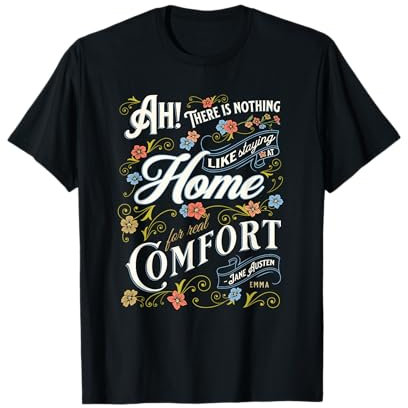 Citation de Jane Austen Emma T-Shirt