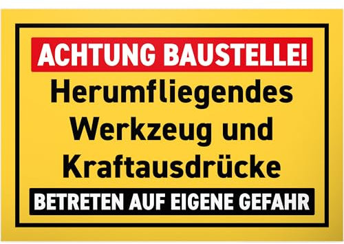 DankeDir! Achtung Baustelle - Schild 30 x 20 cm - Bauherrren Deko Geschenk Freunde Männer Geschenkidee - Türschild lustiger Spruch Spruchschild Geburtstagsgeschenk Handwerker