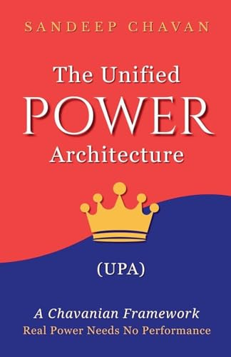 The Unified Power Architecture (UPA)