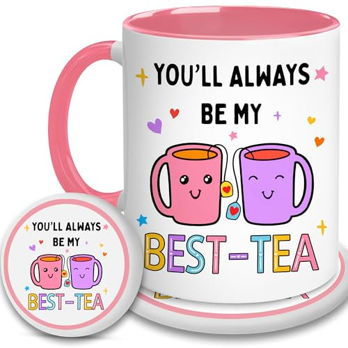 YIDAJI Taza de té con texto en inglés You'll Always Be My Best-Tea - Regalo para mejor amiga para mujeres, día de la amistad, idea de regalo de cumpleaños para amigas, mejores amigas, mejores amigas