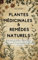 Plantes Médicinales & Remèdes Naturels: Découvrez les secrets essentiels de la phytothérapie pour vous soigner naturellement au quotidien et vivre une vie plus saine