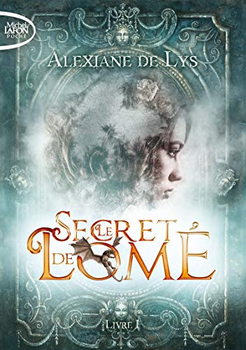Le secret de Lomé - Livre I (1)