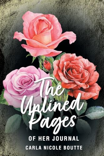 The Unlined Pages of Her Journal