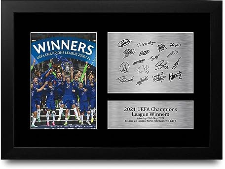 HWC Trading FR A4 Chelsea 2021 European Cup Winners Printed Memorabilia Signed Autograph Photograph Display for Football Fans and Supporters - A4 Framed