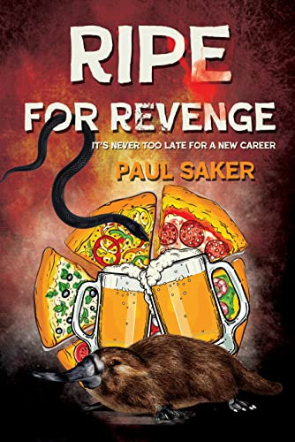 RIPE FOR REVENGE: It’s never too late for a new career (English Edition)