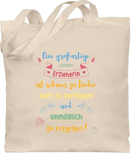 Shirtracer Baumwolltasche - Taschen - Eine großartige Erzieherin ist schwer zu finden | Geschenk Erzieherin Abschied Erzieherin Kindergarten | Abschiedsgeschenk Erzieherin KITA - Unisize - Naturweiß
