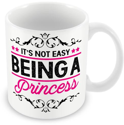 MUGGZ Mug Gift for Princess - It's Not Easy Being A Princess – Custom Funny Coffee Mug – Unique Gift for Friends & Family