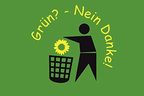 U24 Aufkleber Grün - Nein Danke Flagge Fahne 30 x 20 cm Autoaufkleber Sticker