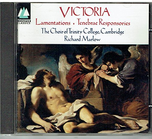 Victoria: Lamentations; Tenebrae Responsories