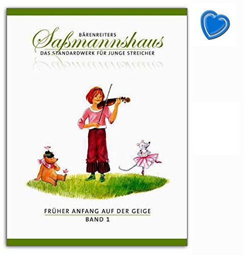 Früher Anfang auf der Geige Band 1 - Eine Violinschule für Kinder ab 4 Jahren - Bärenreiters Saßmannshaus - das Standardwerk für junge Streicher - BA9671 9790006536450