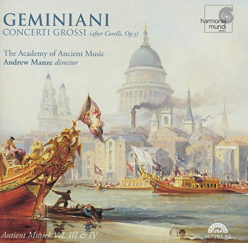 Geminiani: Concerti Grossi (after Corelli, Op 5) /AAM · Manze