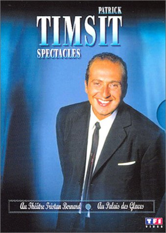 Patrick Timsit : Au Théâtre Tristan Bernard (1992) / Au Palais des Glaces (1993) - Édition 2 DVD