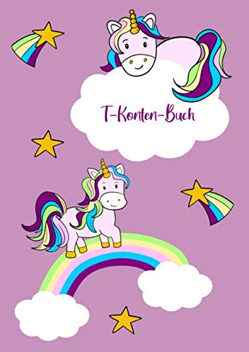 T-Konten-Buch: T-Konten-Block im Buchformat A4, 100 Seiten mit je 8 T-Konten plus Platz für Notizen - Einhorn