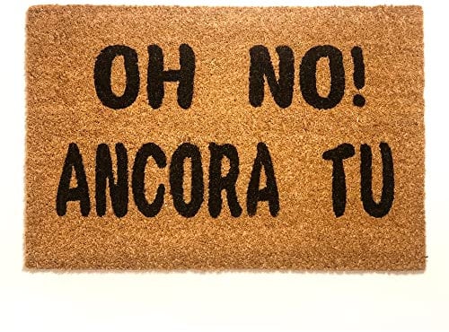 WELCOMAT - Zerbino Ingresso Esterno Oh No! Ancora Tu - Dimensioni 40x60 cm - Zerbino Ingresso Casa Simpatico, In Fibra Naturale di Cocco, Resistente - Con Base Antiscivolo