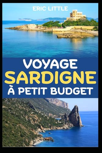 VOYAGE SARDIGNE À PETIT BUDGET