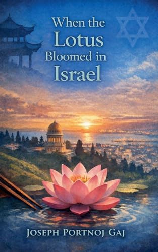 When the Lotus Flourished in Israel