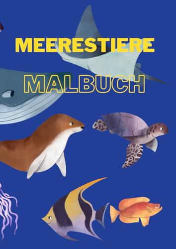 Meerestiere Malbuch: Malbuch