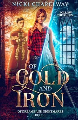 Of Gold and Iron: A fae fantasy romance (Of Dreams and Nightmares)