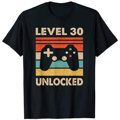 Retro Vintage 30th Birthday Funny Gamer - Level 30 Unlocked T-Shirt