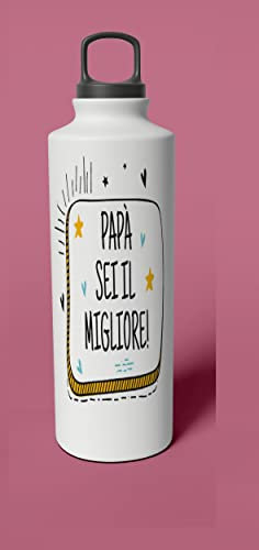 Little Flight Borraccia SEI IL MIGLIORE PAPA' da 500 ml. con DOPPIO TAPPO a vite e moschettone personalizzabile con testo Stampata Borraccia 500 ml personalizzata PER BEVANDE CALDE o FREDDE