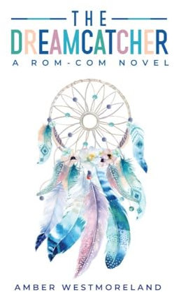 The Dreamcatcher (English Edition)