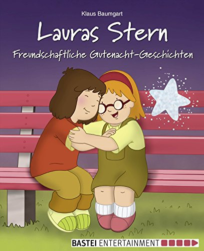Lauras Stern - Freundschaftliche Gutenacht-Geschichten: Band 12 (Lauras Stern - Gutenacht-Geschichten)