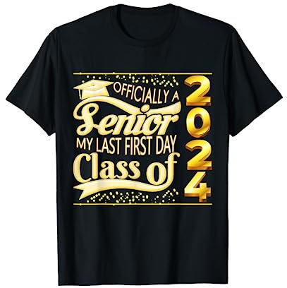 Mein letzter erster Tag Seniorenklasse von 2024 Zurück zur Schule 2024 T-Shirt