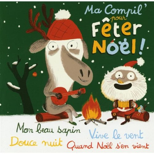 Ma Compil' pour fêter Noël
