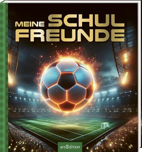 Meine Schulfreunde – Fußball: Freundebuch für die Grundschule | Geschenk zur Einschulung für Kinder ab 5 Jahren
