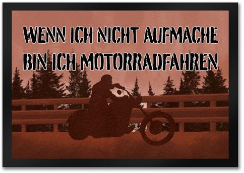 speecheese Wenn ich Nicht aufmache Bin ich Motorradfahren Fußmatte in 35x50 cm mit Chopper witziger Fußabtreter mit Spruch als Geschenk für Biker und Motorradfahrer die es lieben mit dem
