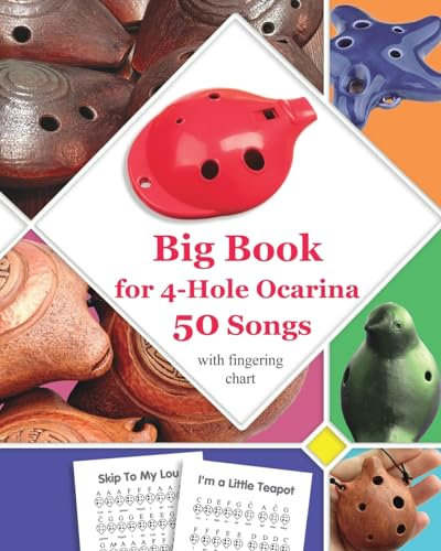 Big Book for 4-Hole Ocarina - 50 Songs with Fingering Chart