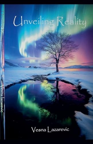 Unveiling Reality (Unleashing Chaos, Band 1)