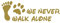 kleb-Drauf | 1 We Never Walk Alone | Gold - matt | Autoaufkleber Autosticker Decal Aufkleber Sticker | Auto Car Motorrad Fahrrad Roller Bike | Deko Tuning Stickerbomb Styling Wrapping