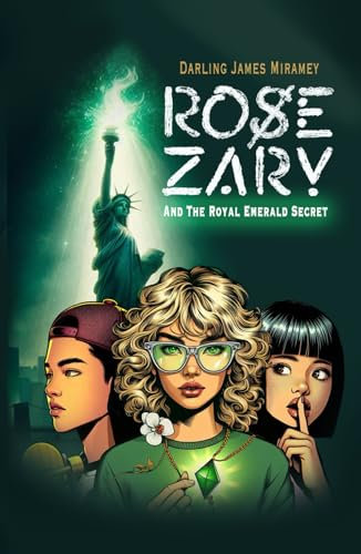 Rose Zary and the Royal Emerald Secret