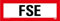 Aufkleber Brandschutzzeichen „FSE“ Feuerwehr Schild Folie ähnl. DIN 4066 | 210x74 mm Made in Germany