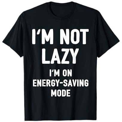 I'm Not Lazy I'm On Energy-saving Mode Lazy Sloths T-Shirt